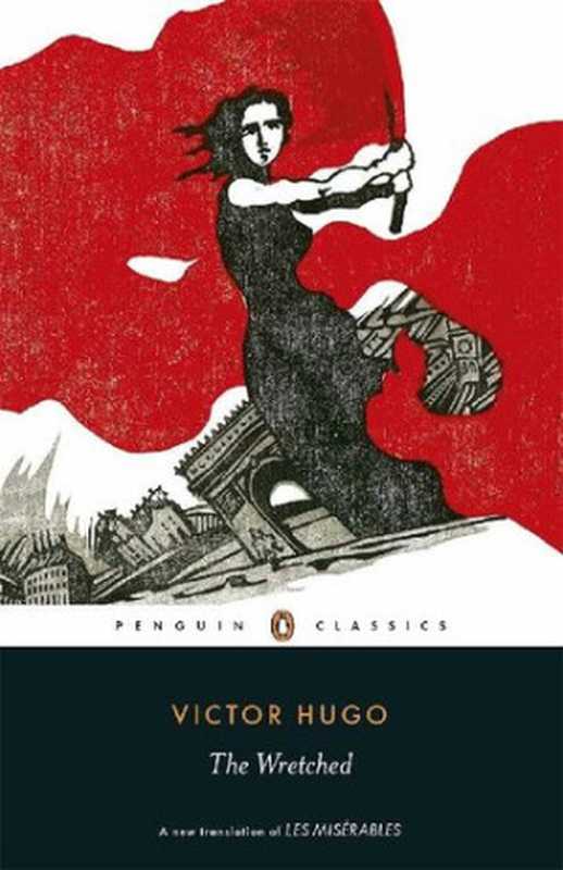 LesMisérables(TheWretched)(ChristineDonoughertranslation)（VictorHugo）（PenguinBooksLtd2013）