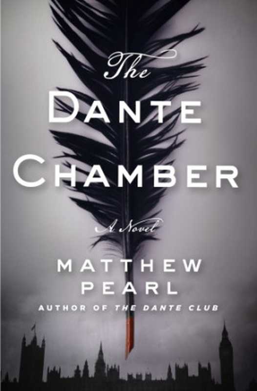 TheDanteChamber(TheDanteClub2)（MatthewPearl）（Penguin2018）