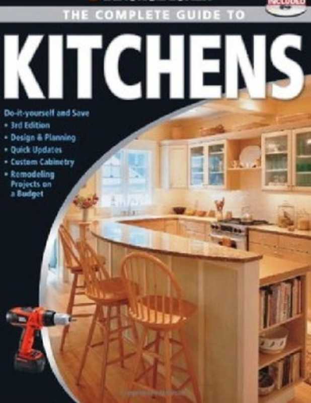 BlackDecker-TheCompleteGuidetoKitchens（BlackAndDecker）（CreativePublishingInternational2009）