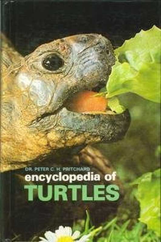 EncyclopediaofTurtles（Dr.PeterC.H.Pritchard）（T.F.H.Publications1979）