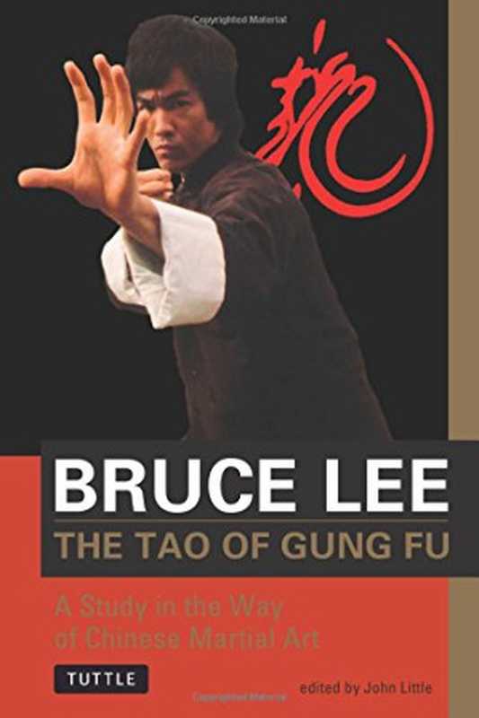 ThetaoofgungfuastudyinthewayofChinesemartialart（LeeBruceetal.）（TuttlePublishing1997）