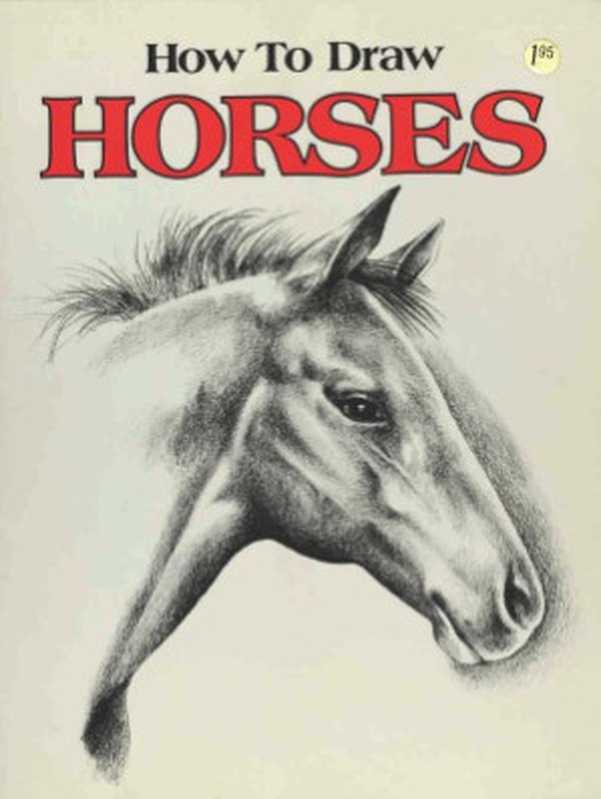 HowtoDrawHorses(CarrieA.Snyder)(WatermillPress1985)
