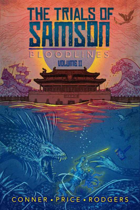 TheTrialsofSamsonBloodlinesVolumeII（EggizōEntertainment&JerrellConner&Frederick...）（EggizōEntertainment2020）