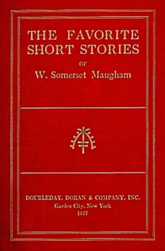 TheFavoriteShortStories（MaughamWilliamSomerset）（2014）