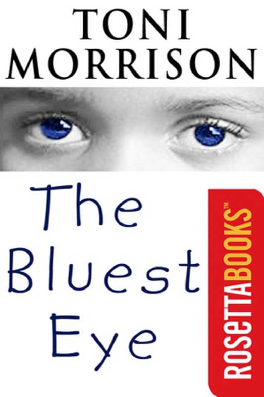 TheBluestEye（ToniMorrison）（RosettaBooksLLC2004）
