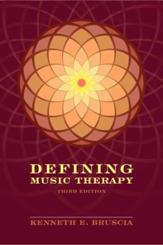 DefiningMusicTherapy（KennethE.Bruscia）（BarcelonaPub2014）