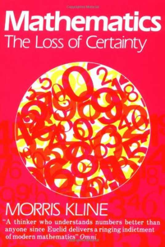 MathematicsTheLossofCertainty（MorrisKline）（OxfordUniversityPress1982）