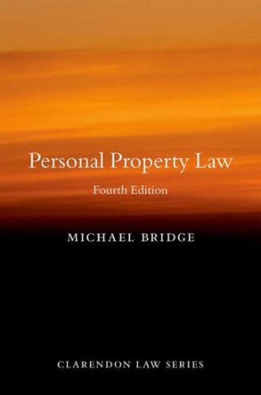 PersonalPropertyLaw（MichaelBridge）（OxfordUniversityPress2015）