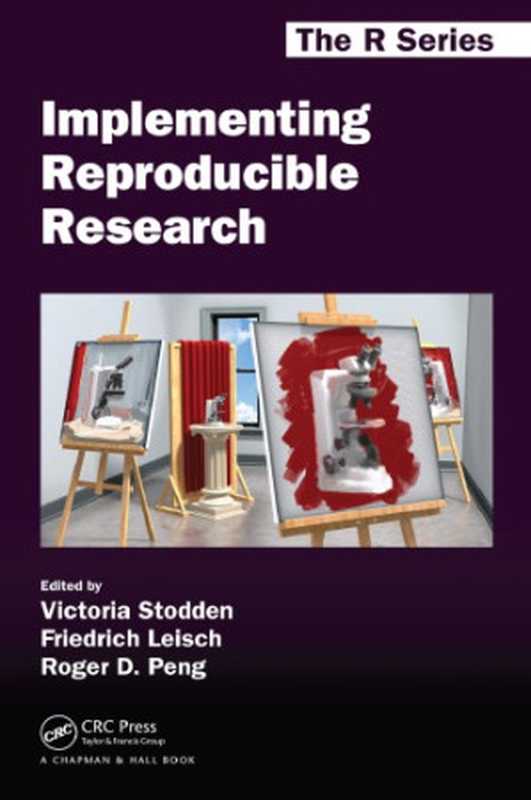 ImplementingReproducibleResearch(LeischFriedrich;PengRogerD.;StoddenVictor...)(ChapmanandHallCRC2018)