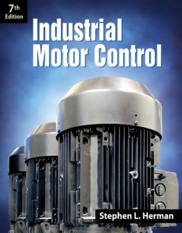 IndustrialMotorControl（StephenHerman）（CengageLearning2013）