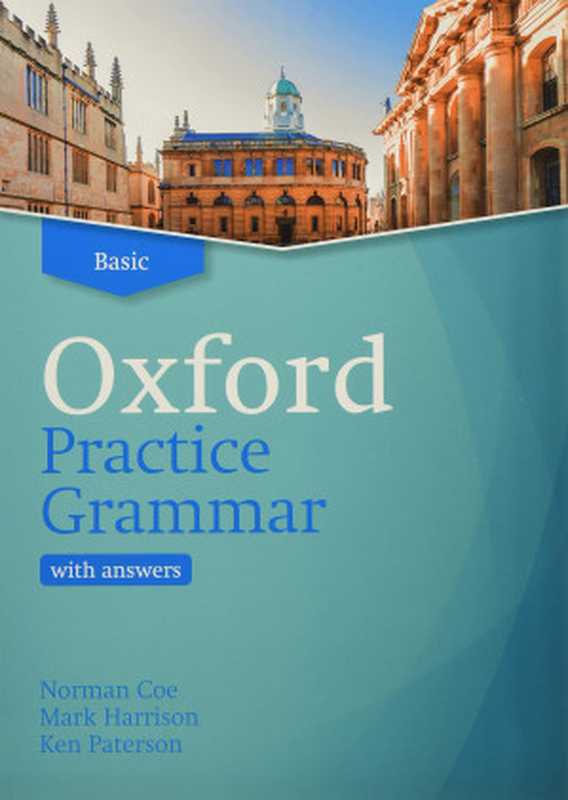 OxfordPracticeGrammar-Basic（NormanCoe）（OxfordUniversityPress2019）