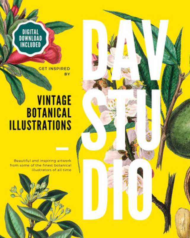 VintageBotanicalIllustrationsBeautifulandInspiringArtworkfromSomeoftheFinestBotanicalIllustratorsofAll...（NoahGibbs）（2022）