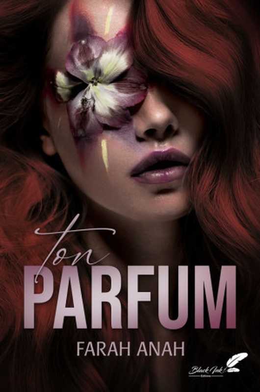 Tonparfum(FarahAnah)(BlackInkEditions2023)
