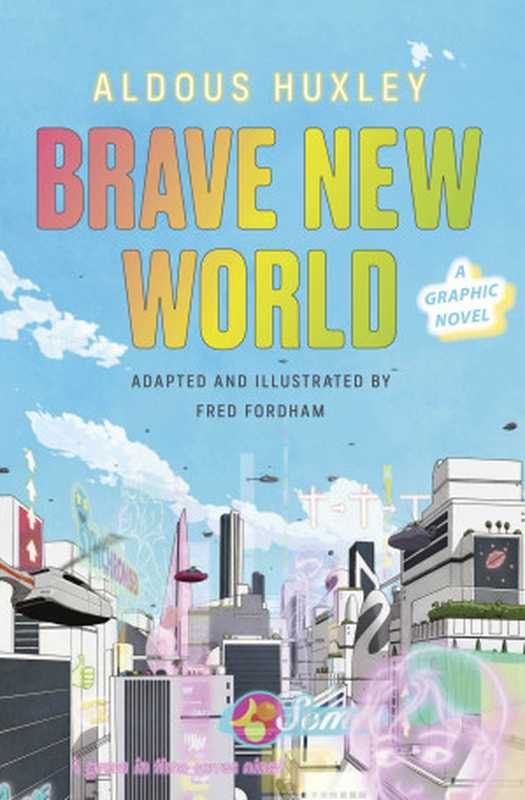 BraveNewWorldAGraphicNovel（AldousHuxleyFredFordham）（VintageClassics2022）