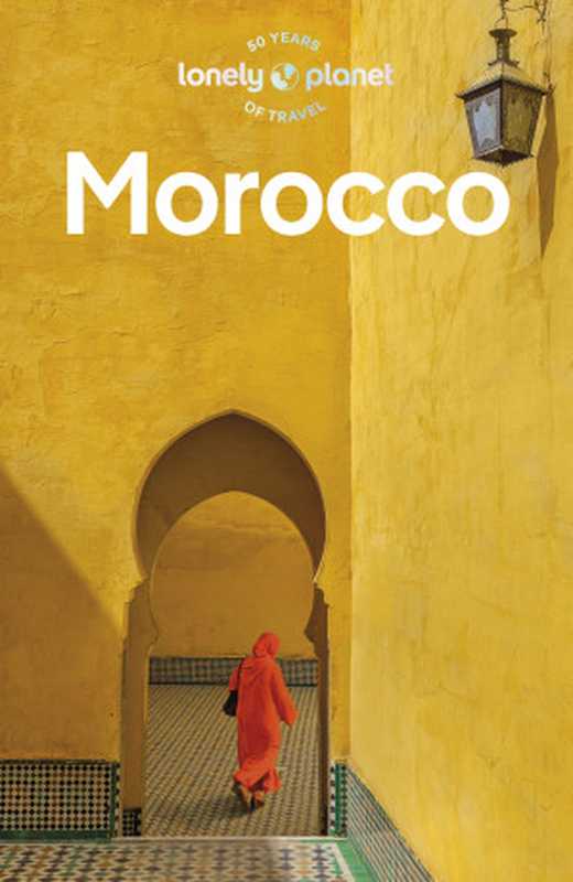 LonelyPlanetMorocco（LonelyPlanet）（LonelyPlanet2023）