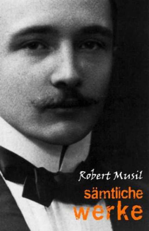 RobertMusil-SämtlicheWerke（RobertMusil）（AmazonMedia2018）