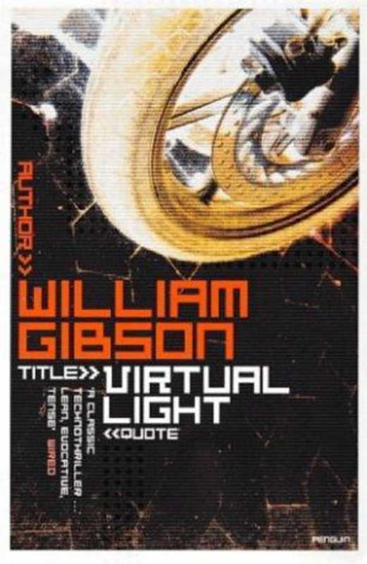 VirtualLight(WilliamGibson)(PenguinUK1994)