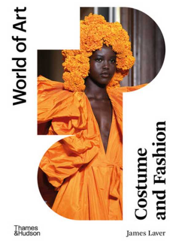 WorldofArtCostumeandFashion(JamesLaverAmydeLaHayeAndrewTucker)(Thames&Hudson2020)