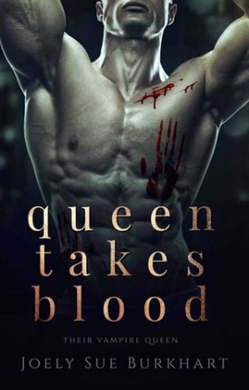QueenTakesBlood（JoelySueBurkhart）（JoelySueBurkhart2023）