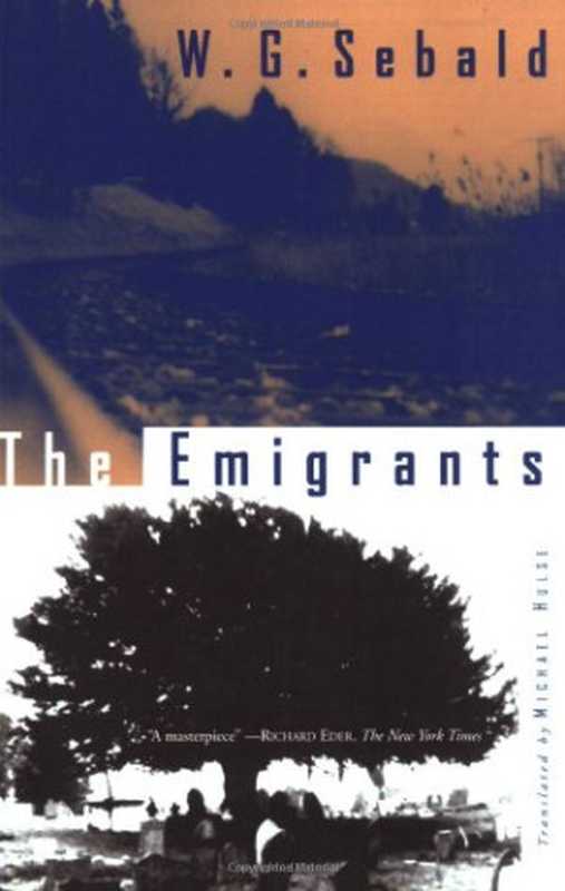 TheEmigrants（W.G.SebaldMichaelHulse）（NewDirectionsPublishing1997）