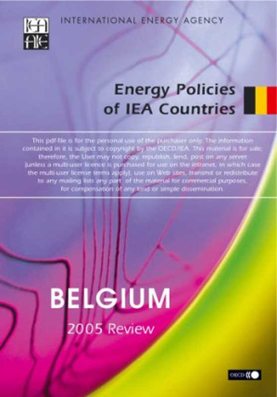 Belgium-2005Review(EnergyPolicies).(IEAStaffInternationalEnergyAgency)(IndependelyPublished2006)
