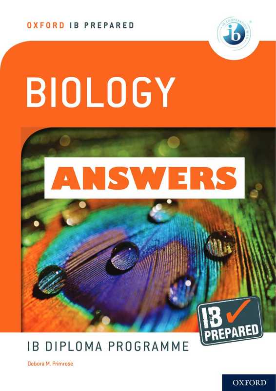 Biology-IBPrepared-ANSWERS（DeboraM.Primrose）（Oxford2019）