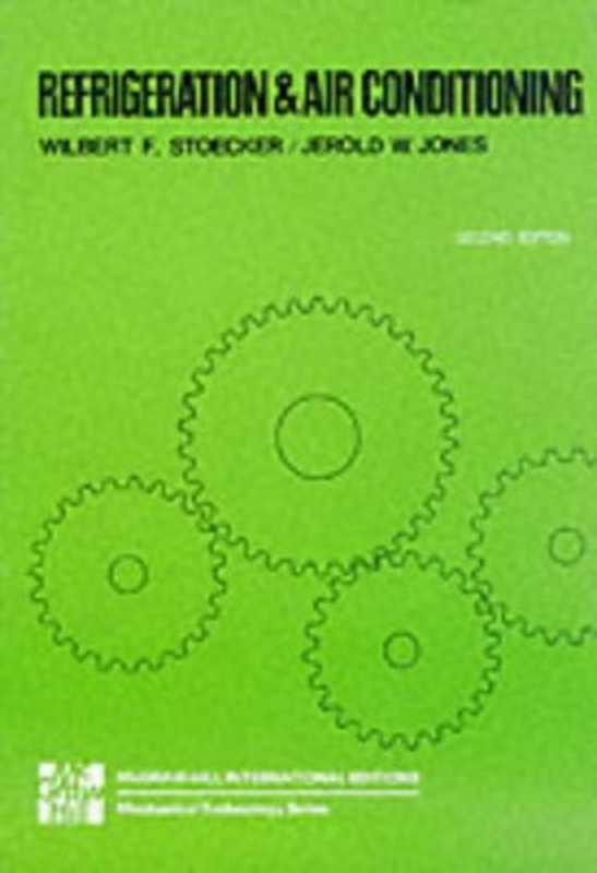 RefrigerationandAirConditioning(WFStoecker)(McgrawHillHigherEducation1983)