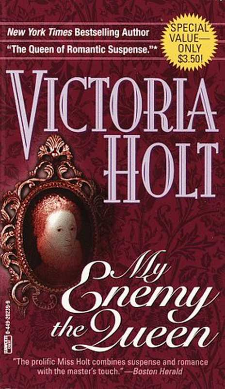 MyEnemytheQueen（VictoriaHolt）（BallantineBooks1982）
