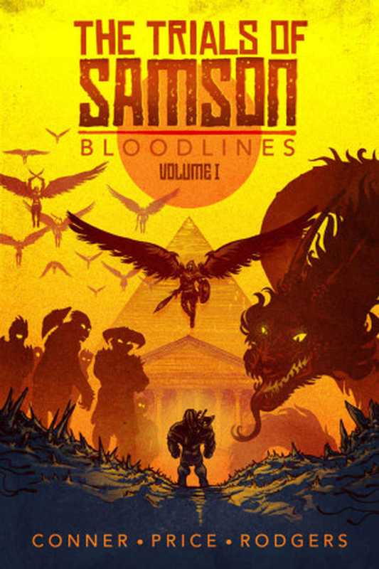 TheTrialsofSamsonBloodlinesVolumeI(EggizōEntertainment&JerrellConner&Frederick...)(EggizōEntertainment2020)
