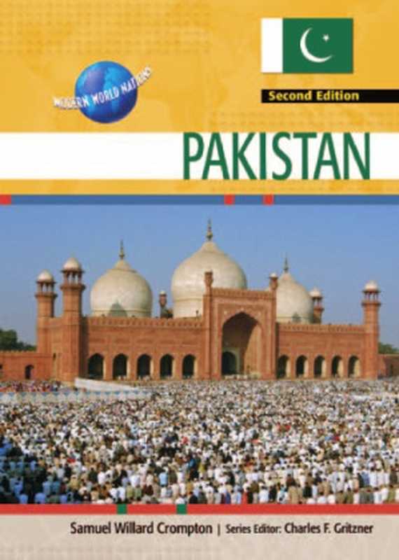 Pakistan(ModernWorldNations)(SamuelWillardCrompton)(ChelseaHousePub2003)