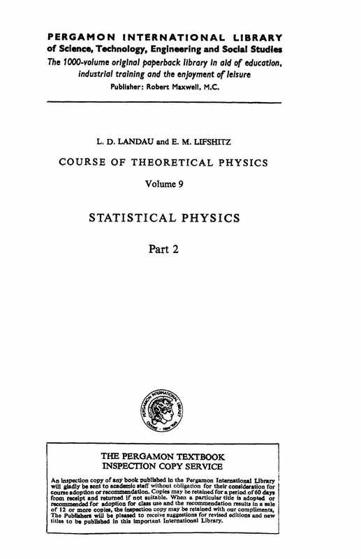 CourseofTheoreticalPhysics-9StatisticalPhysics-Part2(LandauLifshitz)