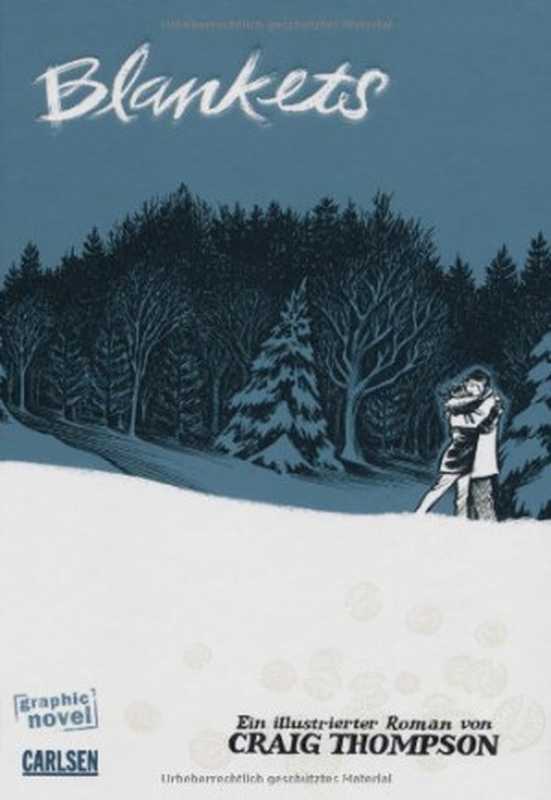 Blankets（CraigThompson）（TopShelfProductions2009）
