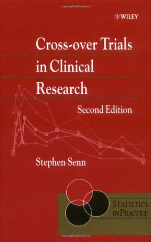 Cross-overtrialsinclinicalresearch（StephenSSenn）（J.Wiley2002）