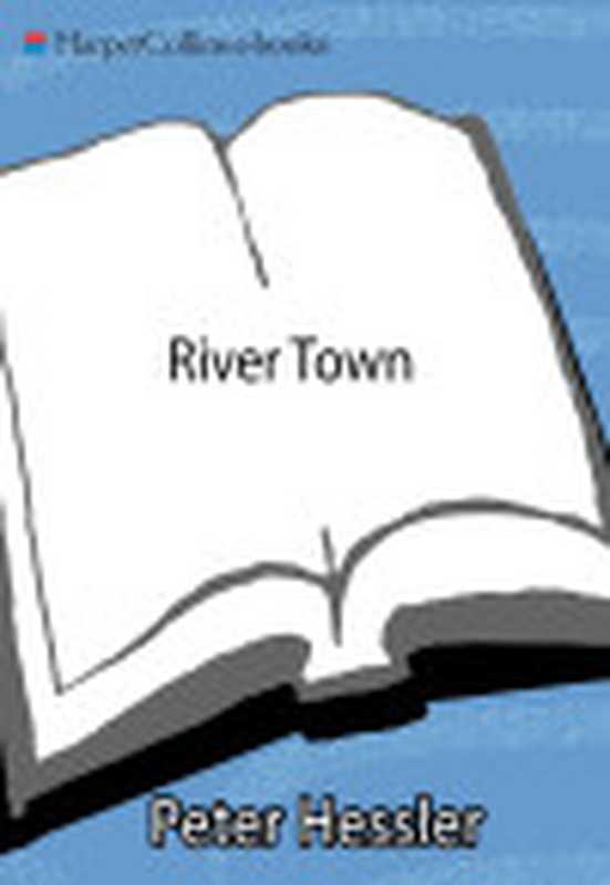 RiverTown(PeterHessler)(HarperCollins2001)