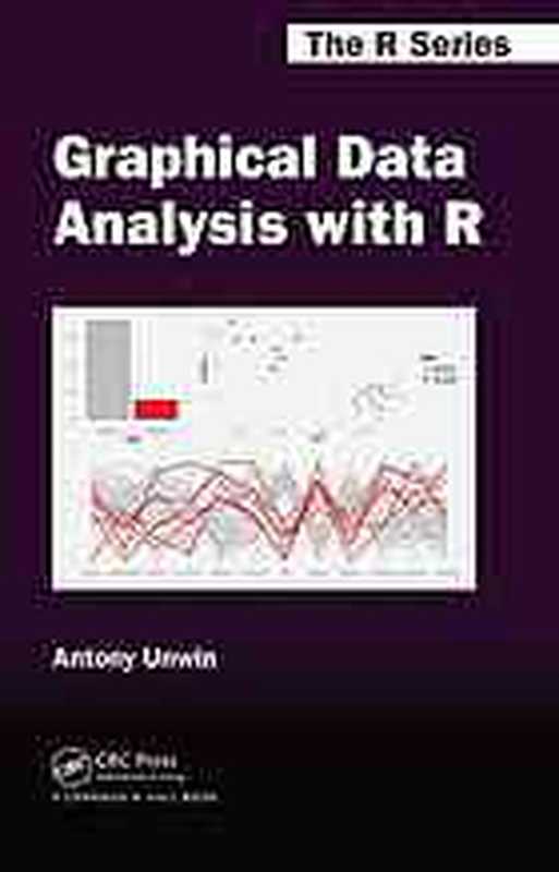 GraphicalDataAnalysiswithR（AntonyUnwin）（CRCPress2015）