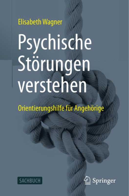 PsychischeStörungenverstehen（ElisabethWagner）（Springer-VerlagGmbH2021）