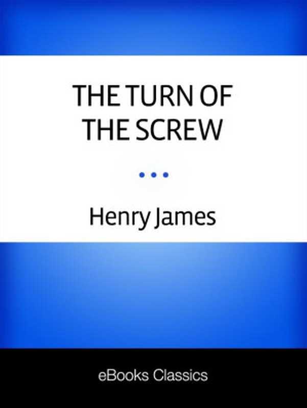TheTurnoftheScrew(JamesHenry)(SonyCONNECTInc.2009)