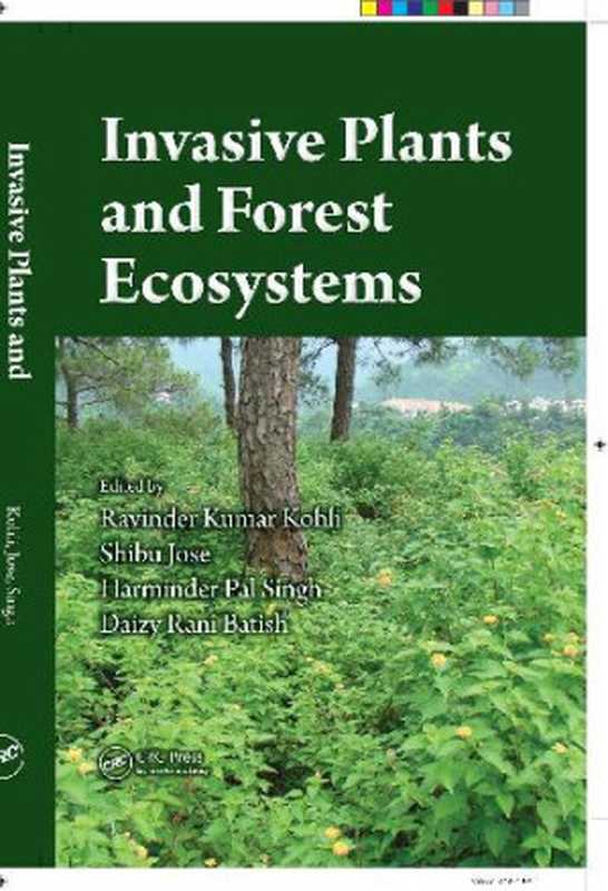 InvasivePlantsandForestEcosystems（editedbyRavinderK.Kohli...[etal.].）（CRCPress2009）