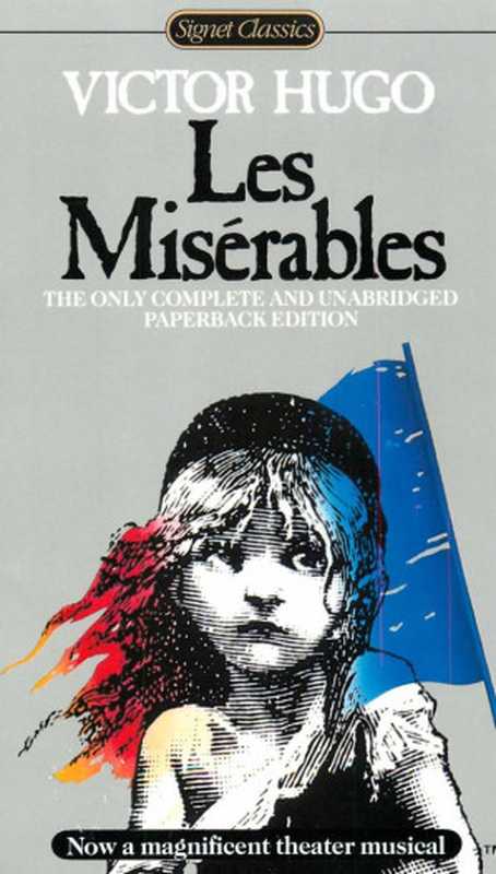 LesMisérables（VictorHugoLeeFahnestockNormanMacAfee）（Signet2013）