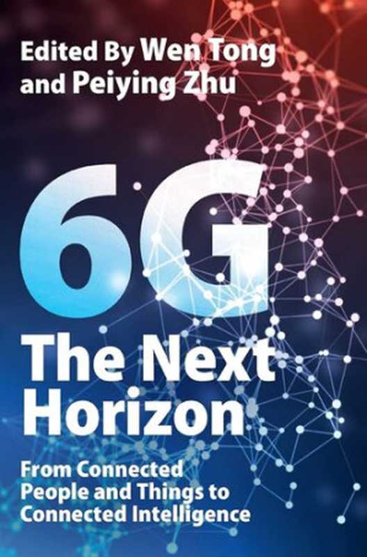 6GTheNextHorizon(WenTongPeiyingZhu)(CambridgeUniversityPress2021)