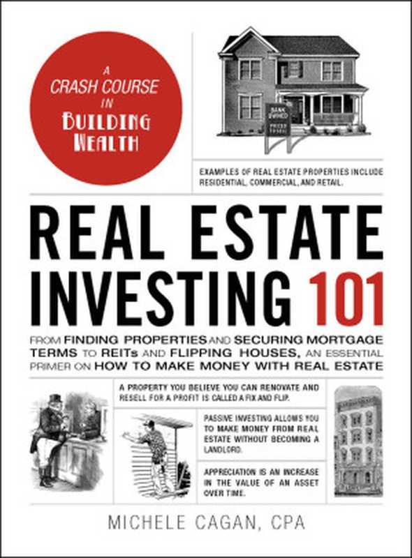 RealEstateInvesting101(MicheleCagan)(AdamsMedia2019)