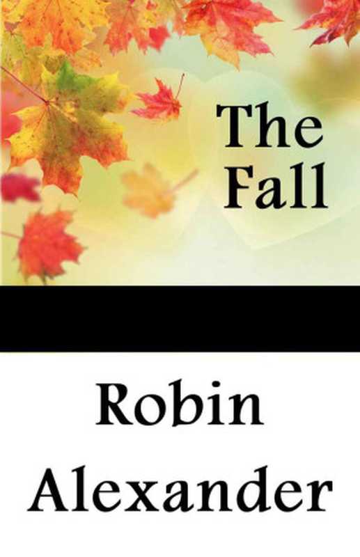 TheFall(AlexanderRobin)(IntaglioPublications2014)