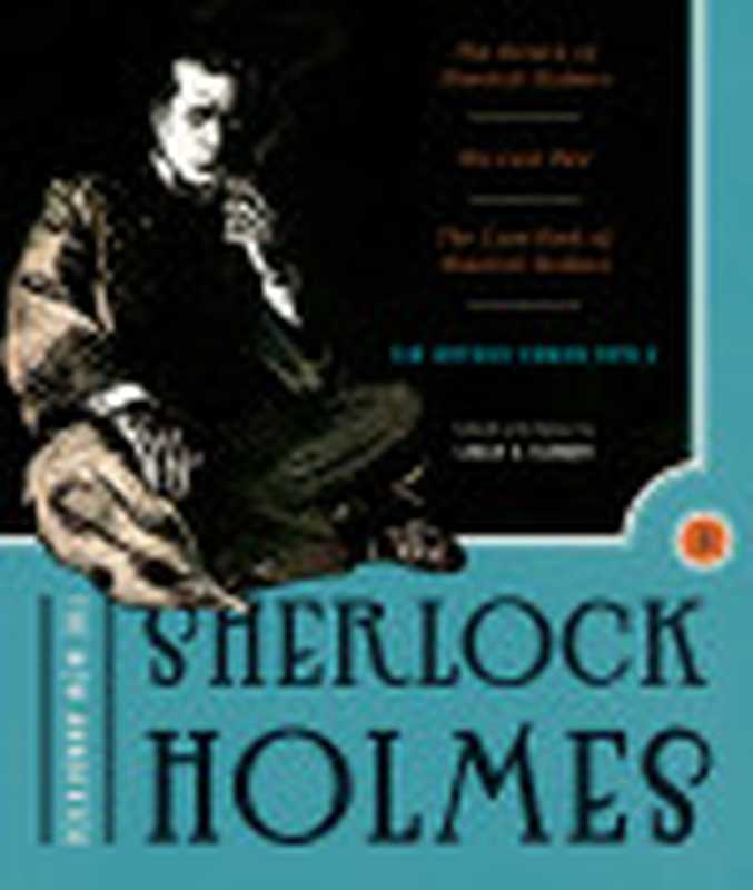 TheNewAnnotatedSherlockHolmesTheCompleteShortStories（ArthurConanDoyle）（W.W.Norton&Company2013）