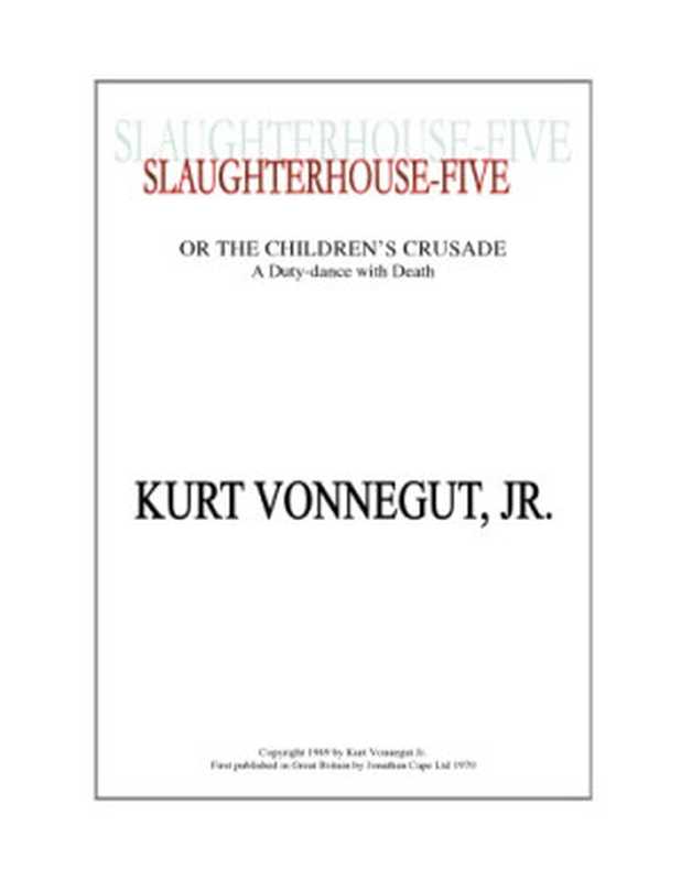 Slaughterhouse-Five（KurtVonnegut）
